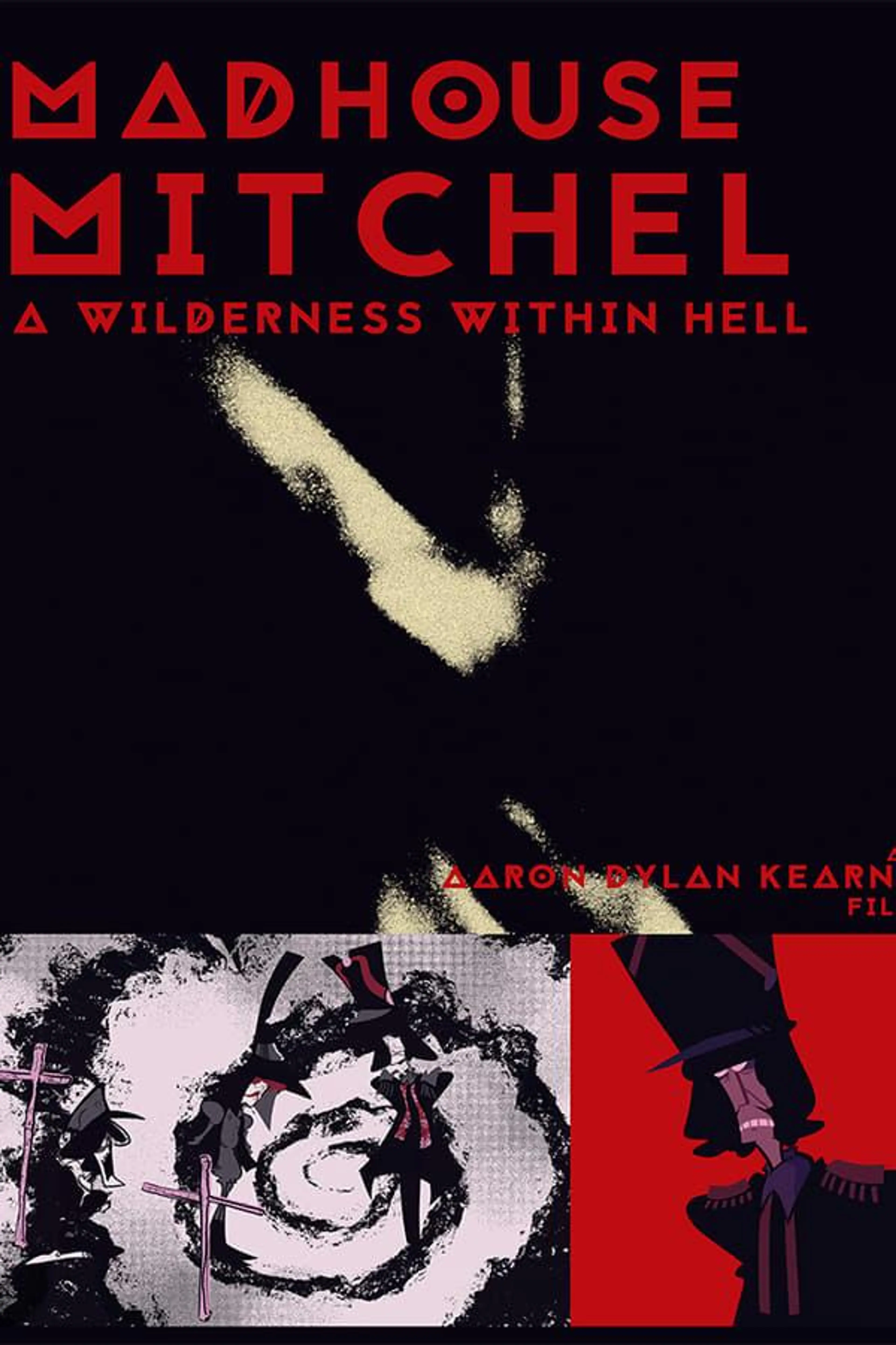 Madhouse Mitchel