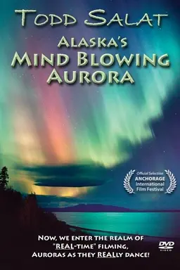 Alaska's Mind Blowing Aurora