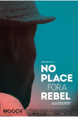 No Place for a Rebel