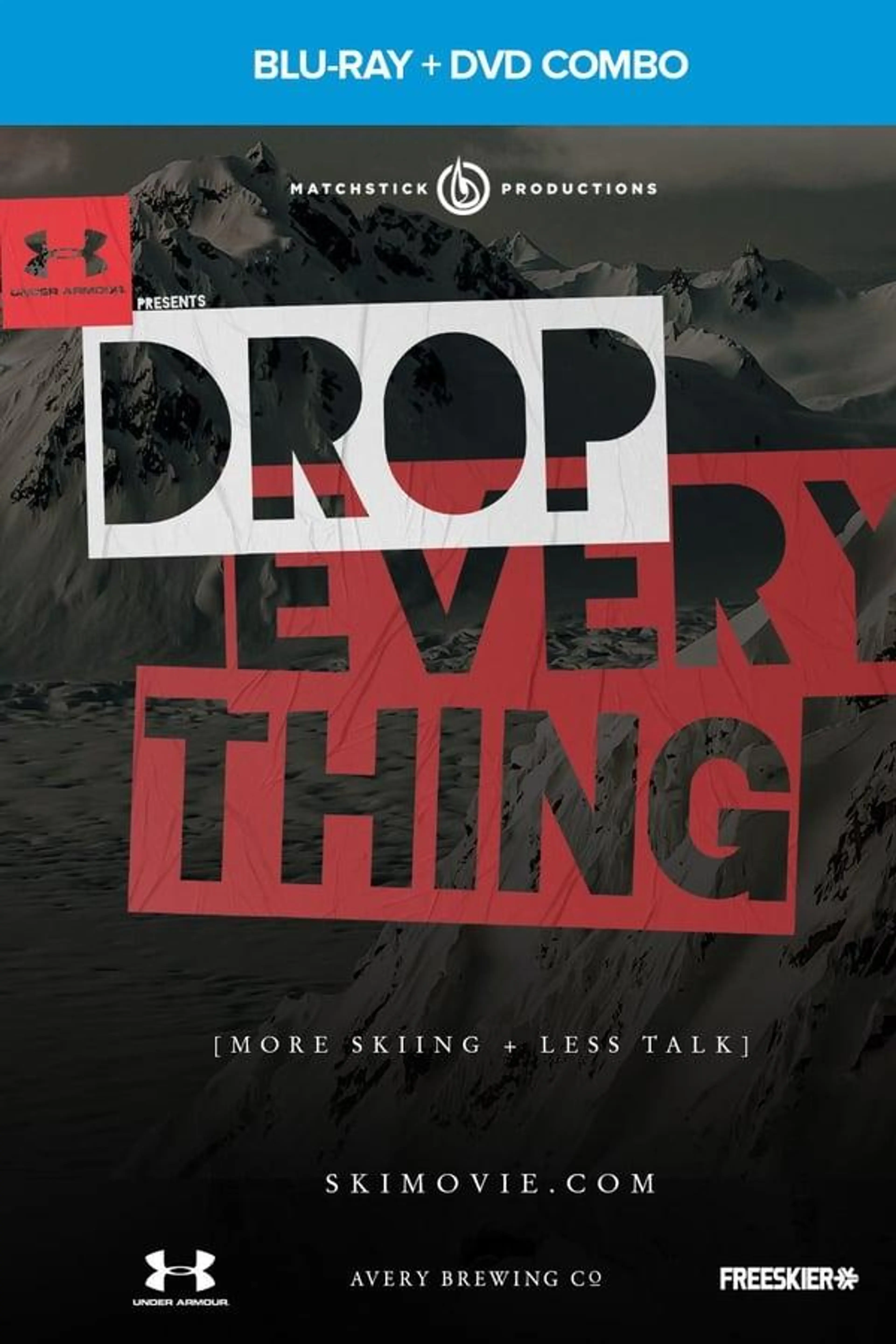 Drop Everything
