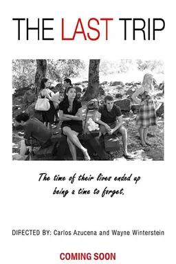 The Last Trip