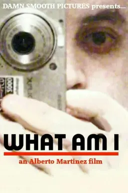 What Am I
