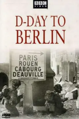 D-Day to Berlin Season 1