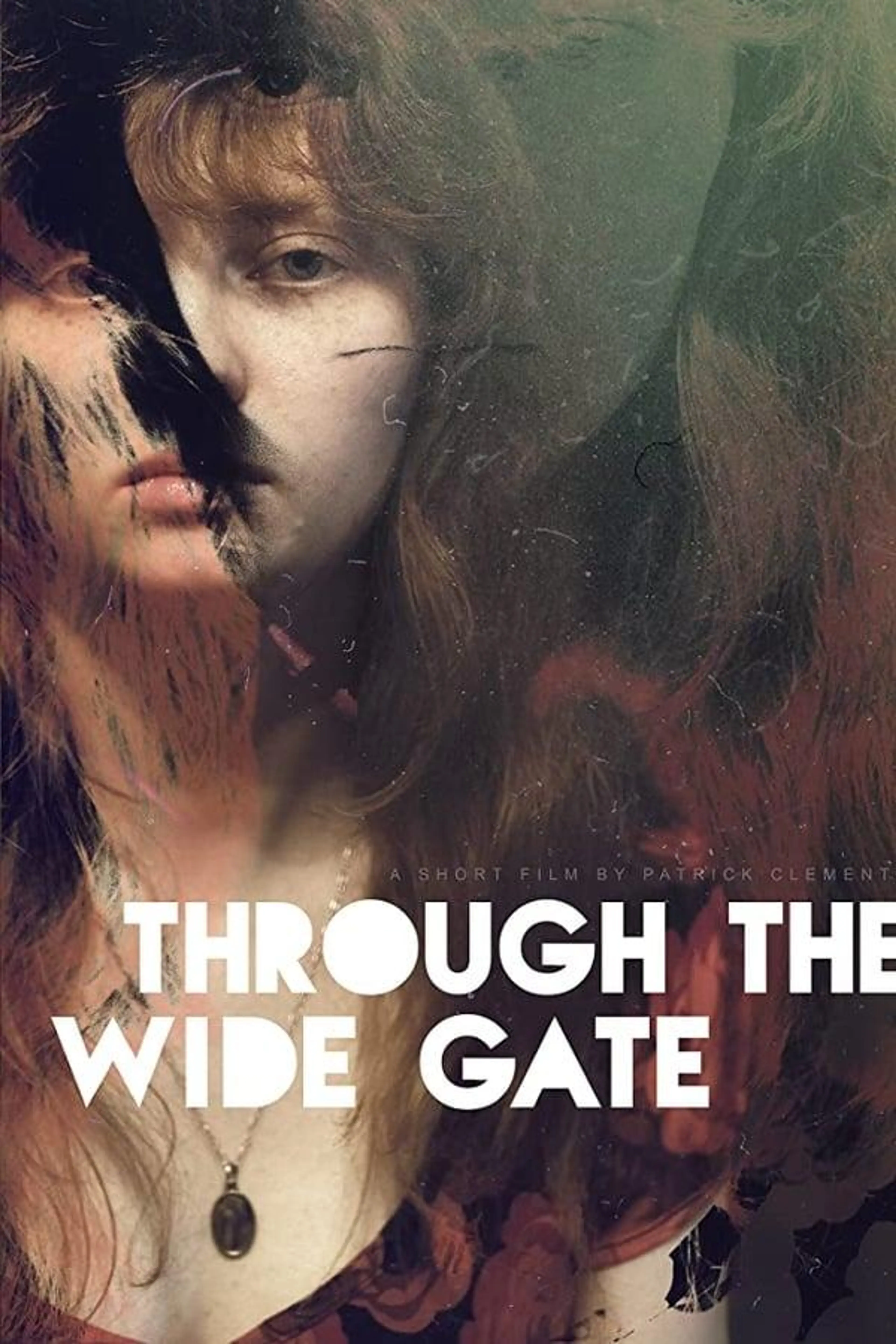 Through the Wide Gate