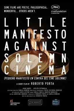 Little Manifesto Against Solemn Cinema