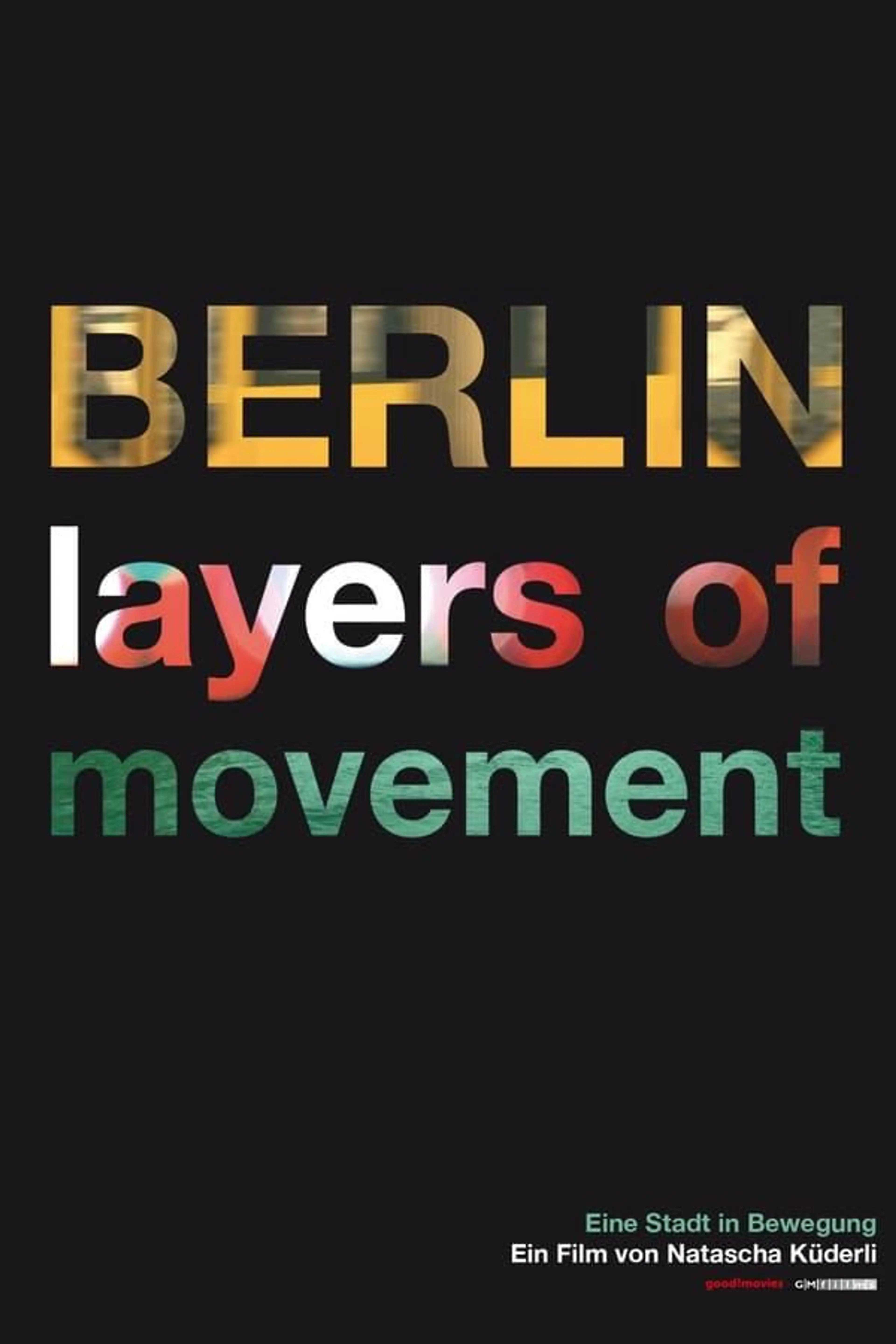 BERLIN - layers of movement