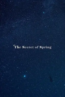 The Secret of Spring