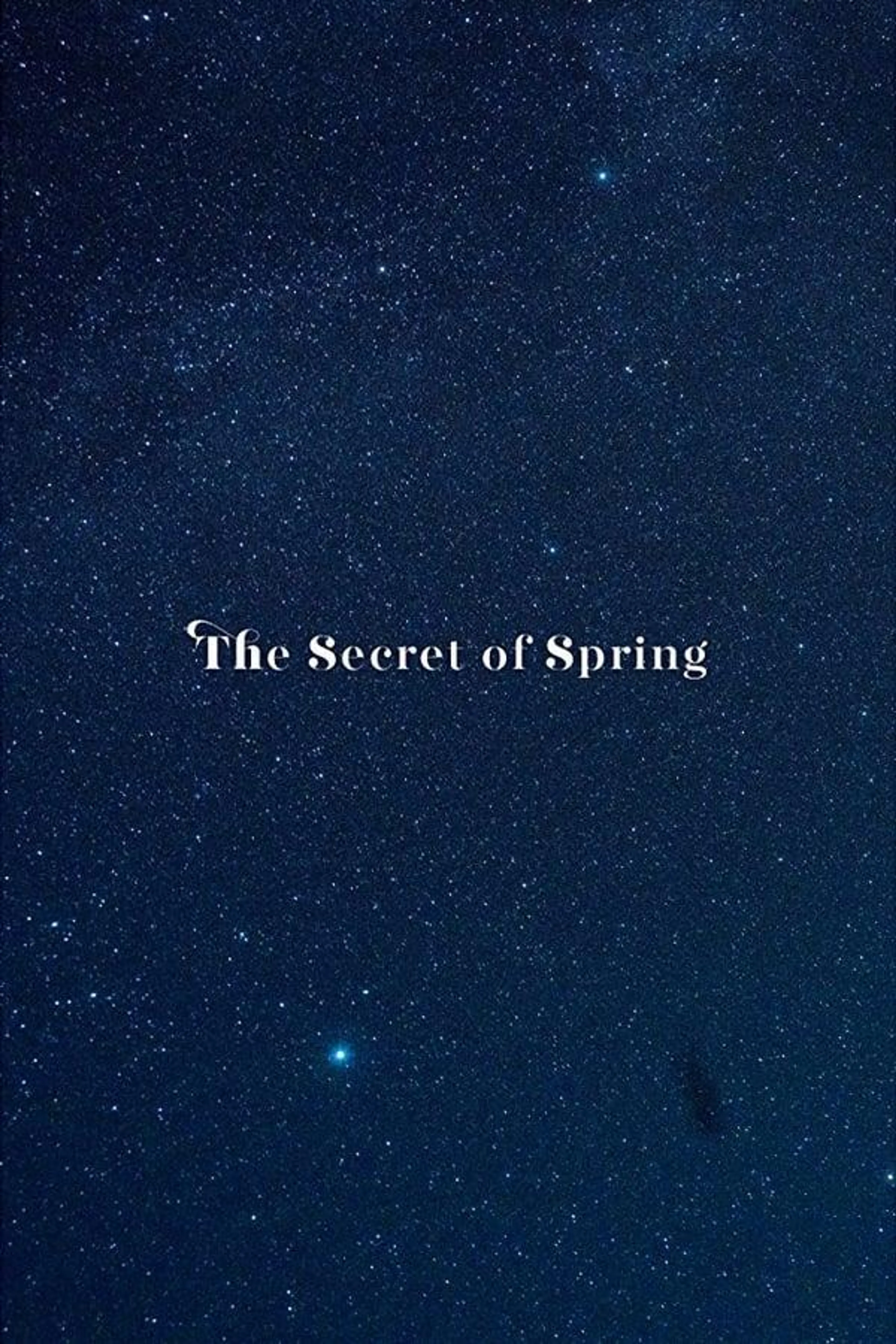 The Secret of Spring