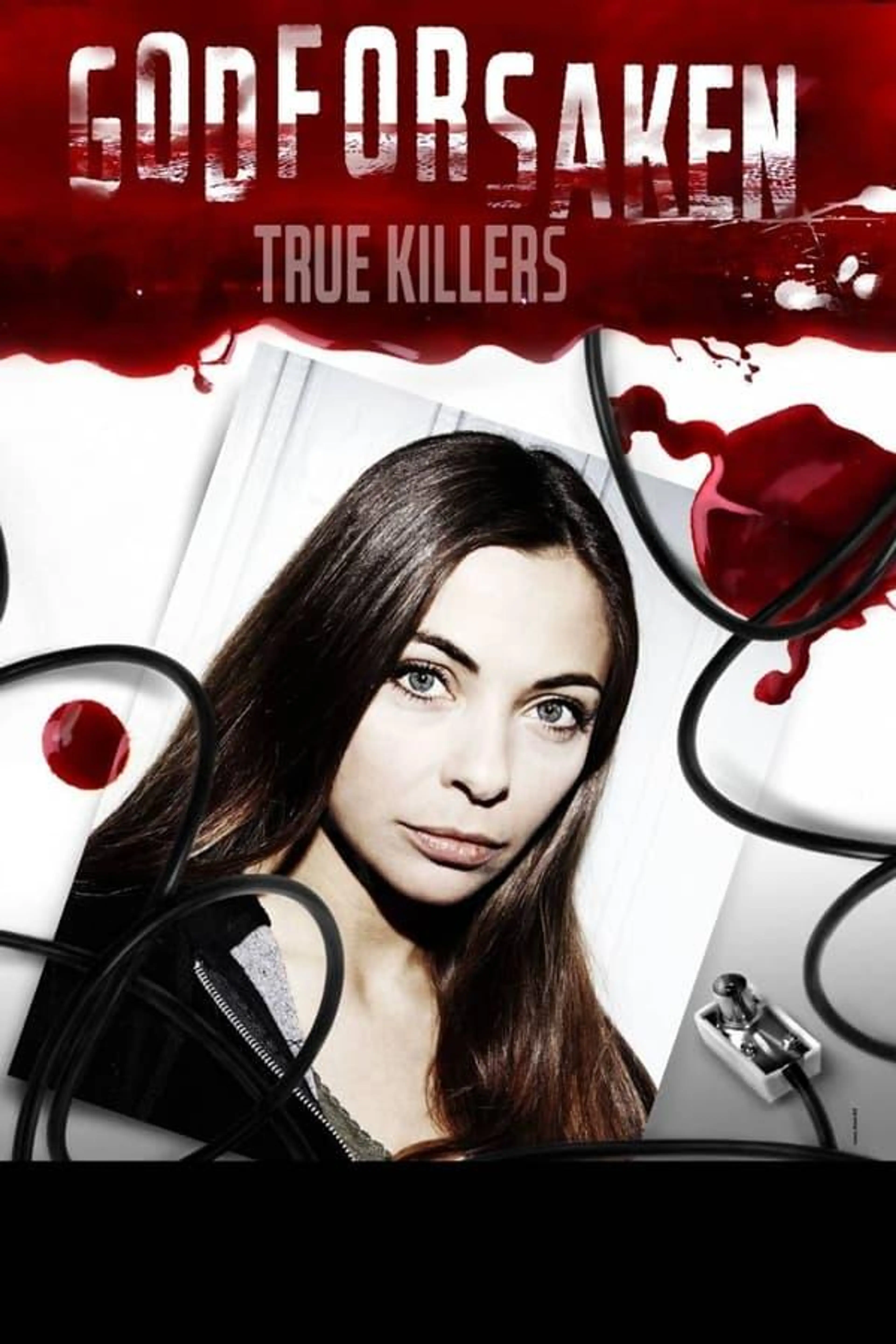 Godforsaken True Killers Season 2