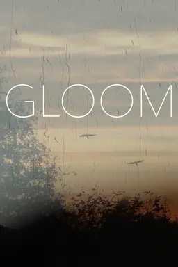 Gloom