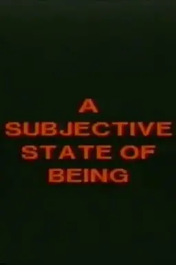 A Subjective State of Being