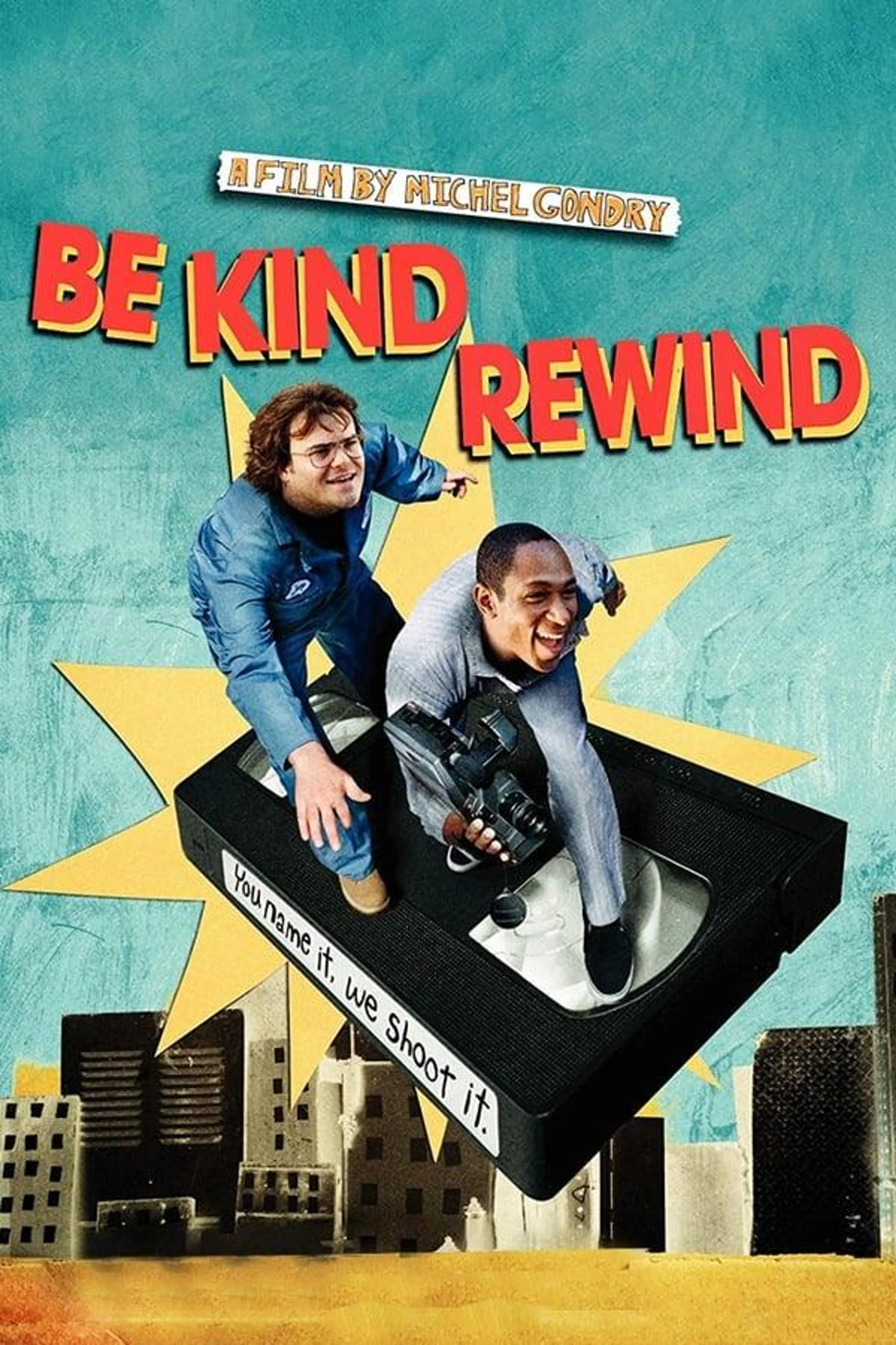 Be Kind Rewind