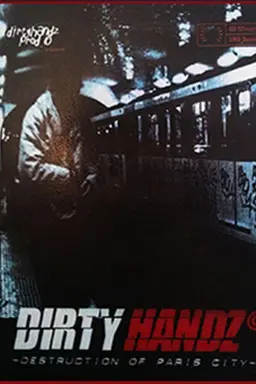 Dirty Handz - Destruction on Paris