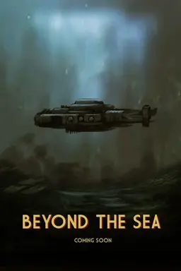 Beyond the Sea