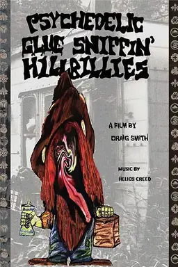 Psychedelic Glue Sniffin' Hillbillies