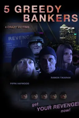 5 Greedy Bankers
