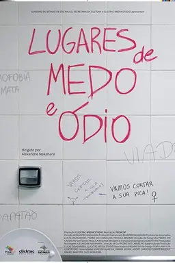 Places of Fear and Hatred