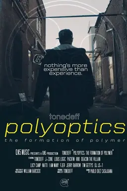 Polyoptics: The Formation of Polymer