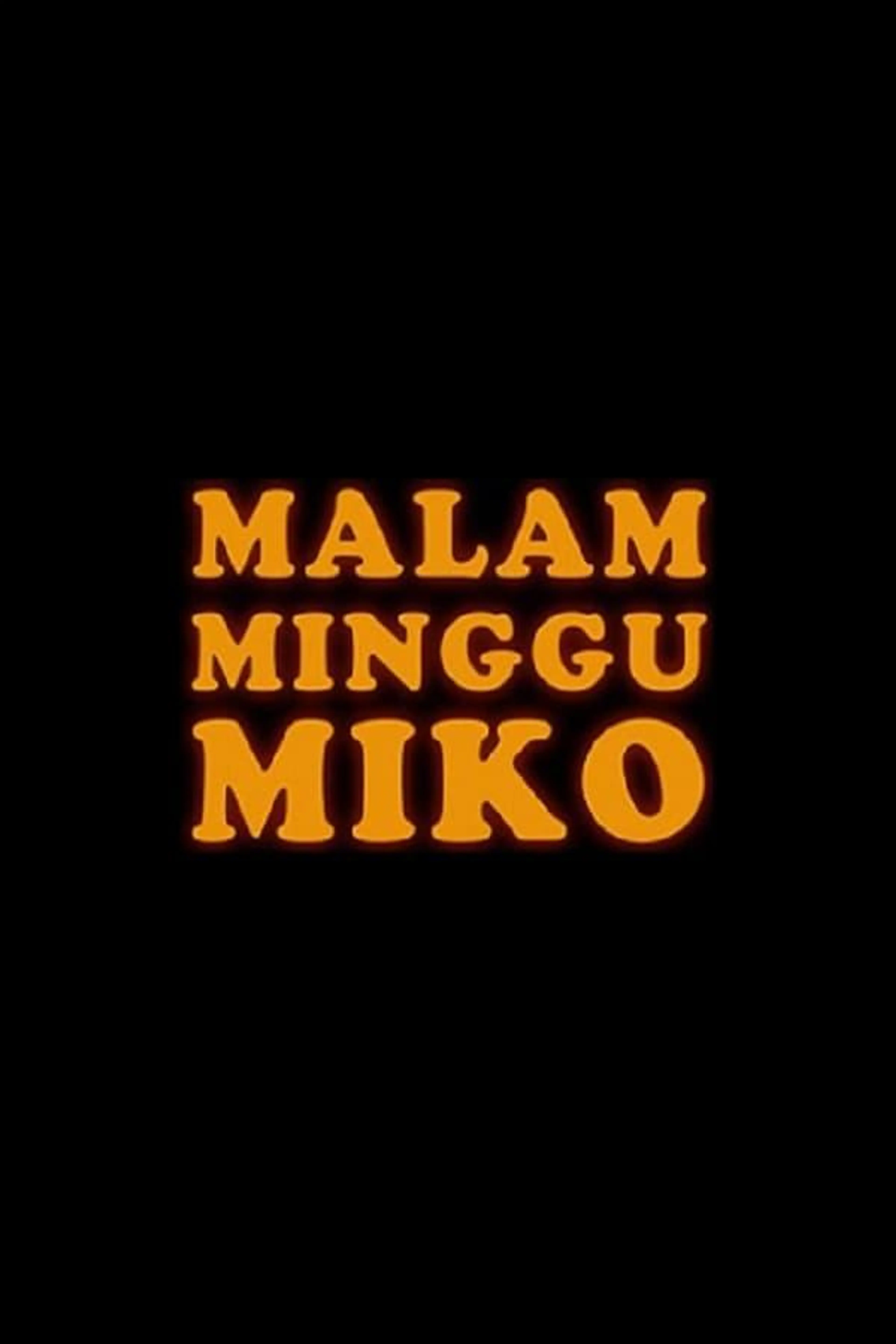 Malam Minggu Miko Season 2
