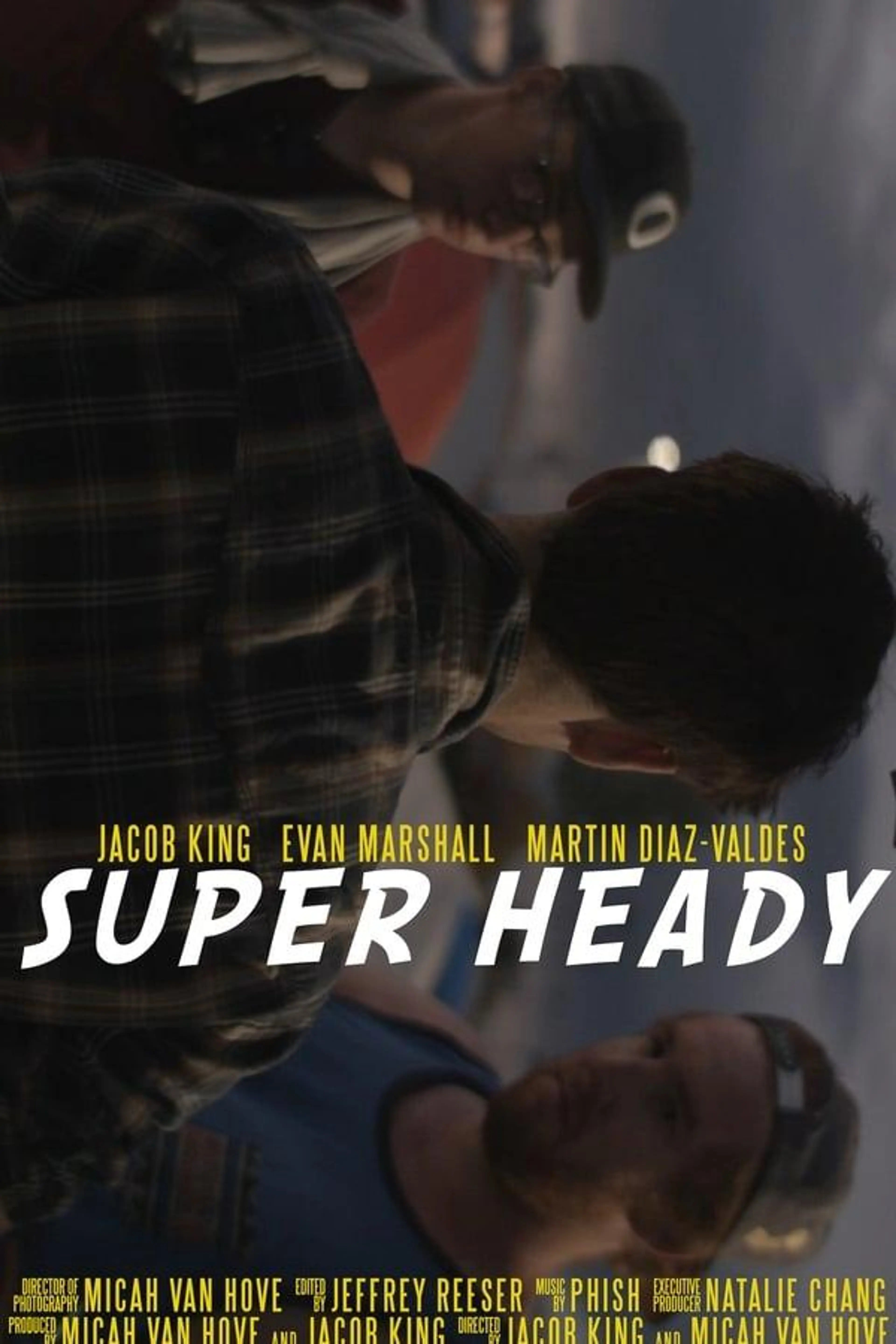 Super Heady