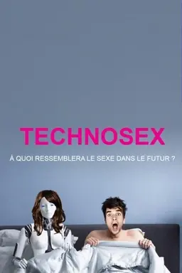 Technosexe