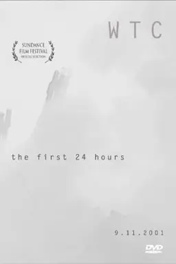WTC the First 24 Hours