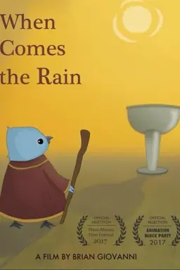 When Comes the Rain