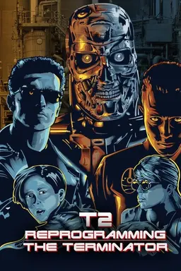 T2: Reprogramming The Terminator