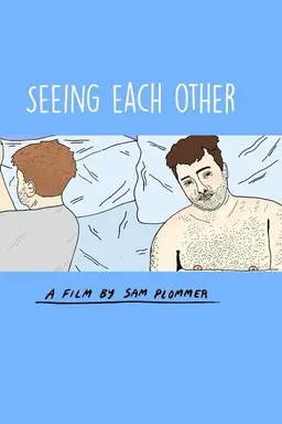 Seeing Each Other