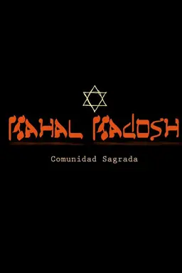 Kahal Kadosh: Sacred Community
