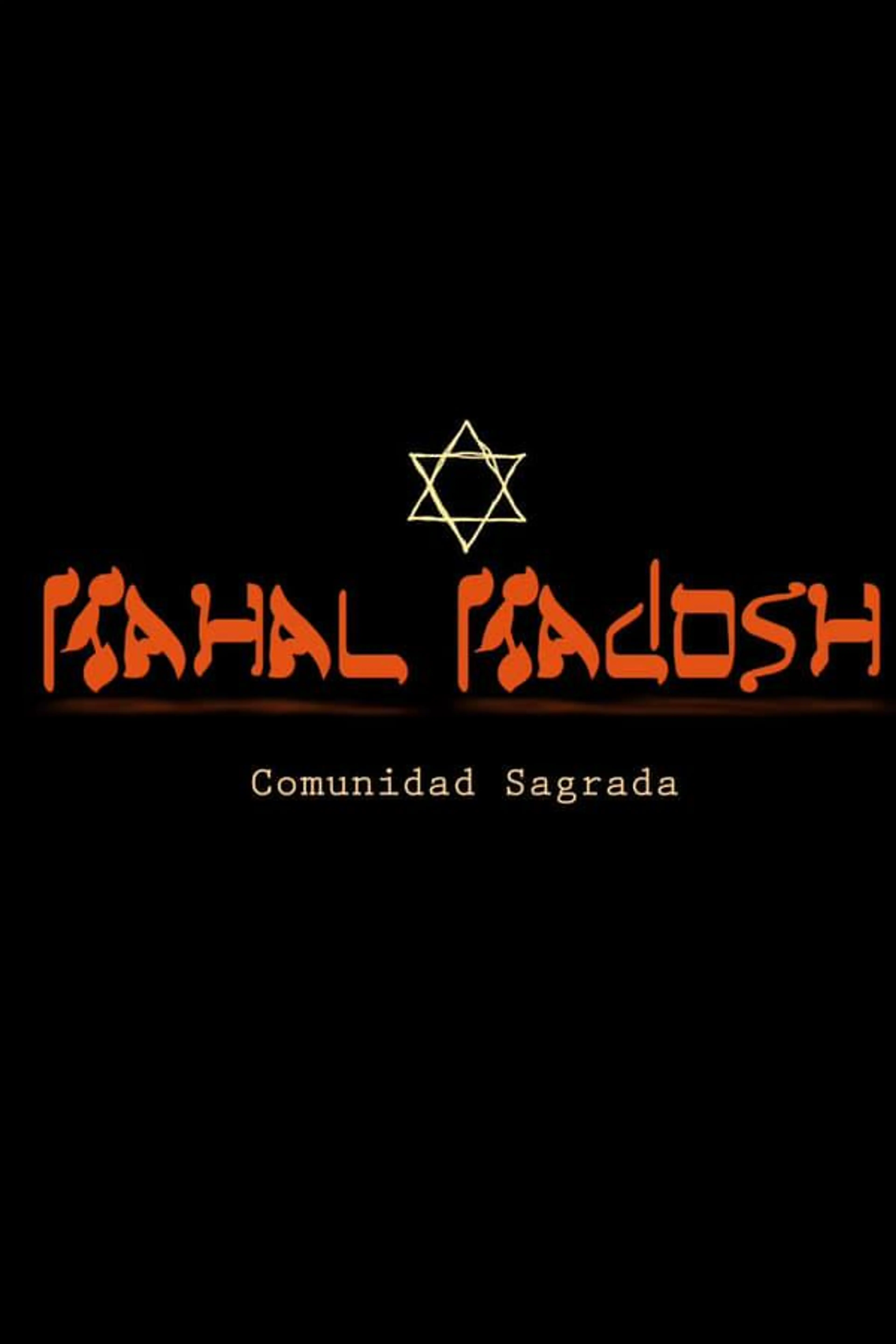Kahal Kadosh: Sacred Community