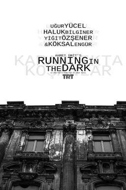 Running in the Dark Season 1