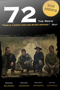 72: The Movie