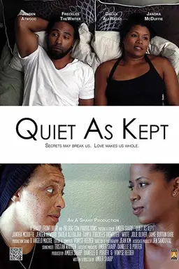 Quiet As Kept