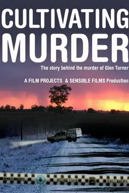 Cultivating Murder