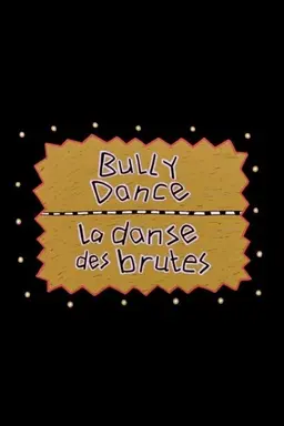 Bully Dance