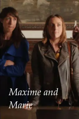 Maxime and Marie