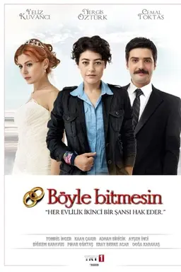 Böyle Bitmesin Season 1