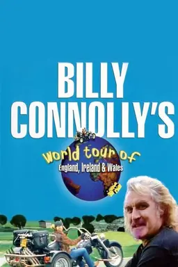 Billy Connolly's World Tour of England, Ireland and Wales Season 1