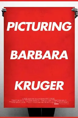 Picturing Barbara Kruger