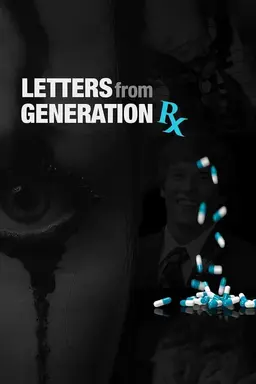 Letters from Generation Rx