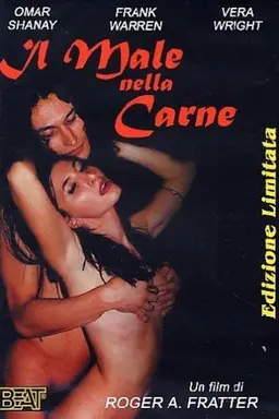 Flesh Evil: Il male nella carne