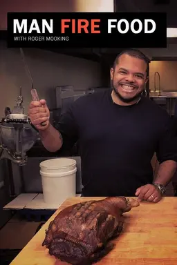 Man, Fire, Food Season 2