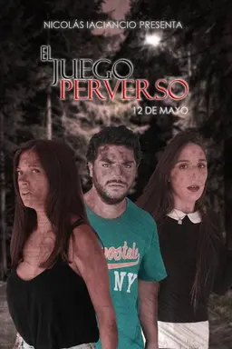 El Juego Perverso