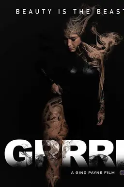 GRRRL: Beauty Is The Beast