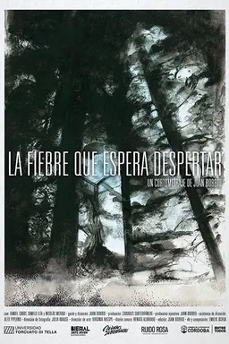 La fiebre que espera despertar