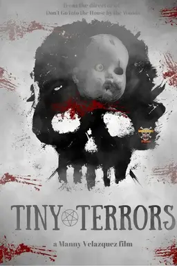 Tiny Terrors