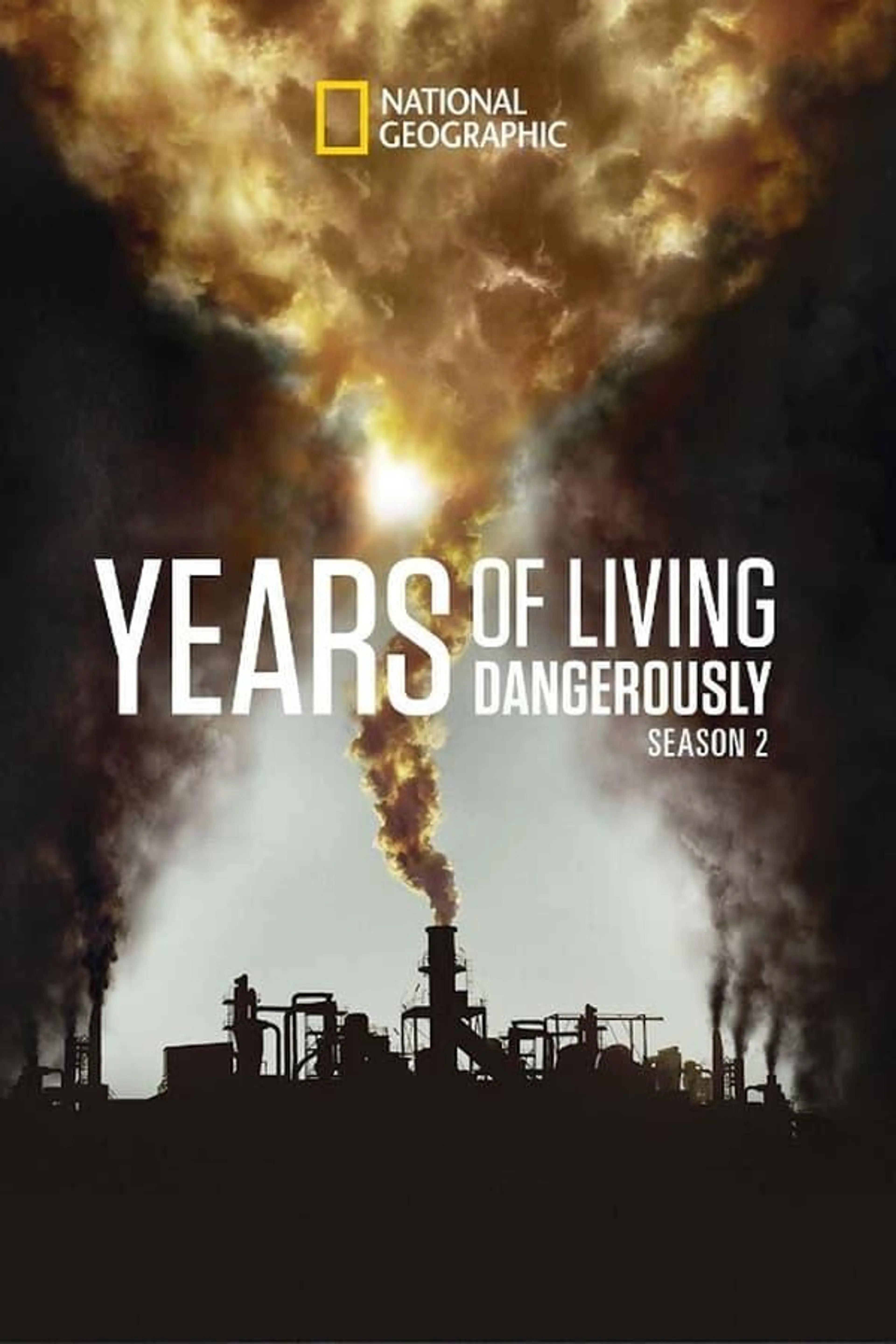Years of Living Dangerously Season 2
