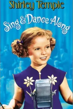 Shirley Temple Sing & Dance Along