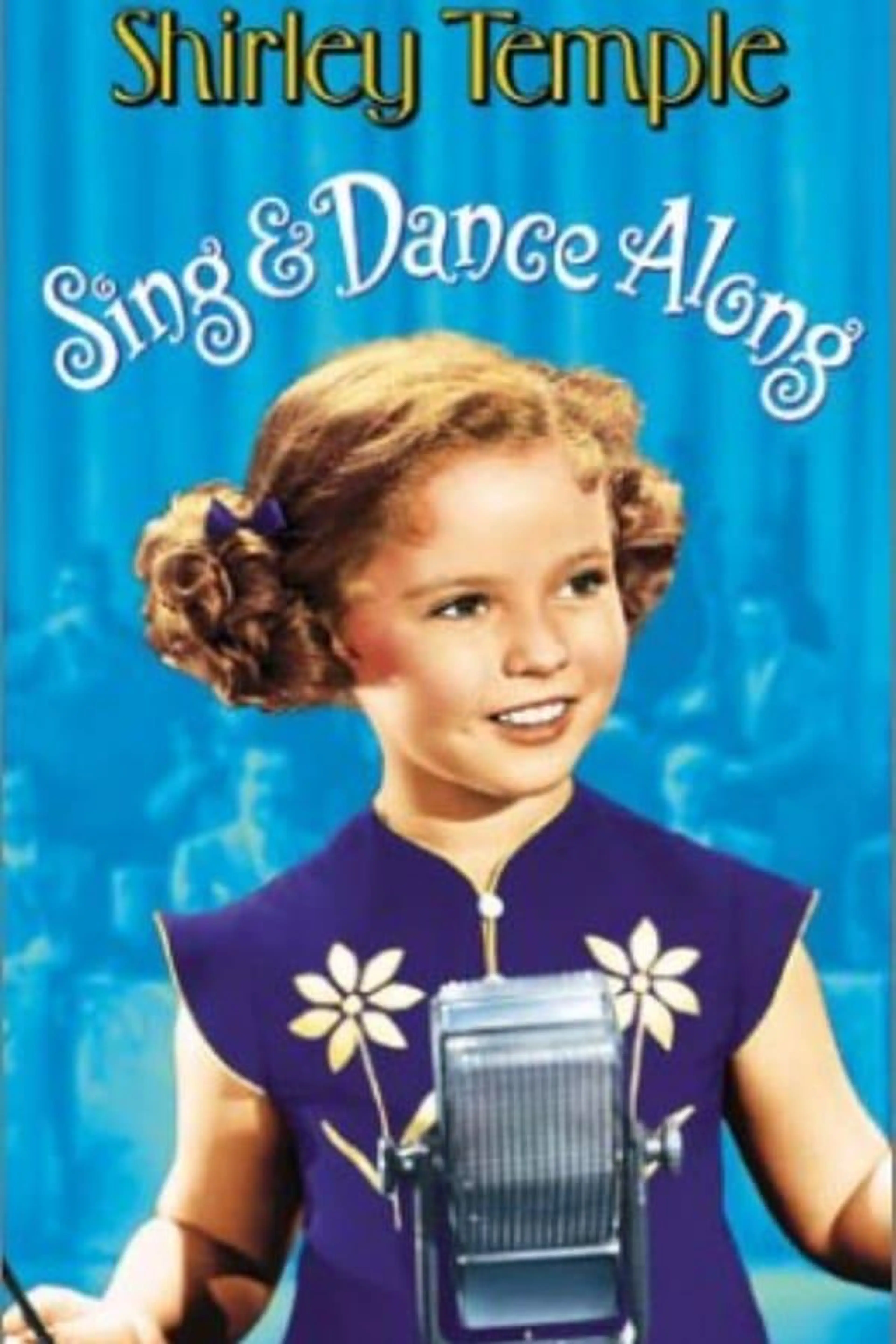 Shirley Temple Sing & Dance Along
